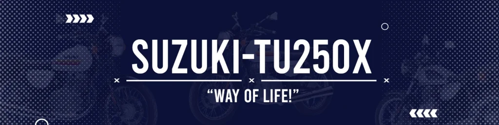 SUZUKI TU250X